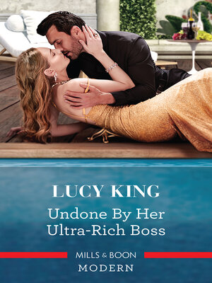 cover image of Undone by Her Ultra-Rich Boss